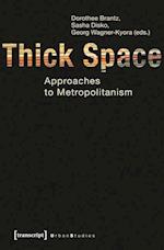 Thick Space