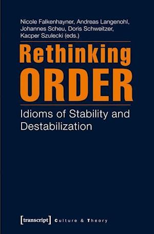Rethinking Order