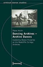 Dancing Archives-Archive Dances