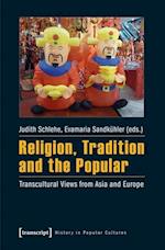 Religion, Tradition, and the Popular