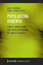 Popularizing Dementia