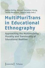 Multipluritrans in Educational Ethnography