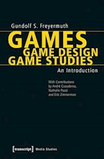 Games, Game Design, Game Studies