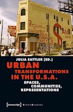Urban Transformations in the U.S.A.