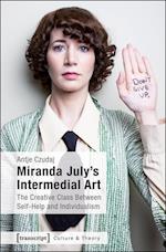 Miranda July's Intermedial Art