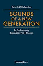 Sounds of a New Generation – On Contemporary Jewish–American Literature