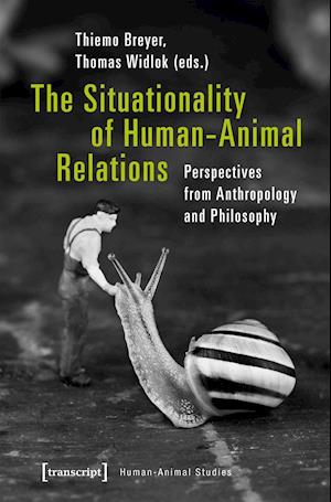 The Situationality of Human-Animal Relations