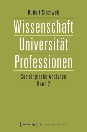 Wissenschaft, Universität, Professionen