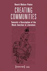 Creating Communities – Towards a Description of the Mask–function in Literature