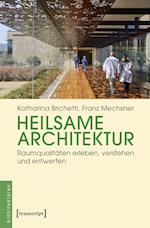 Heilsame Architektur