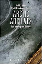 Arctic Archives – Ice, Memory, and Entropy