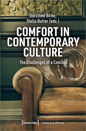 Comfort in Contemporary Culture