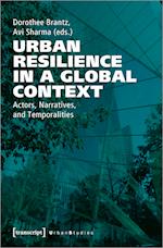 Urban Resilience in a Global Context