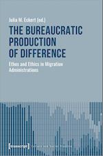 The Bureaucratic Production of Difference