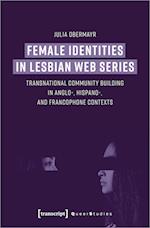 Female Identities in Lesbian Web Series