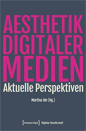 Ästhetik digitaler Medien