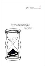 Psychopathologie der Zeit