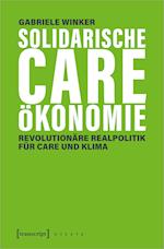 Solidarische Care-Ökonomie