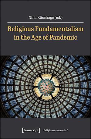 Religious Fundamentalism in the Age of Pandemic