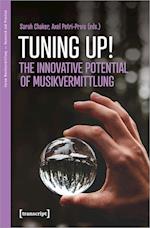 Tuning up! - Innovative Potential of Musikvermittlung