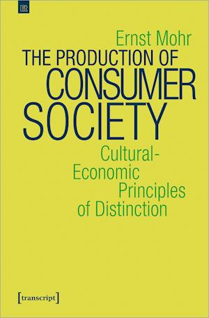 The Production of Consumer Society