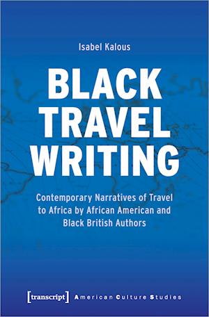 Black Travel Writing