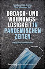 Obdach- und Wohnungslosigkeit in pandemischen Zeiten