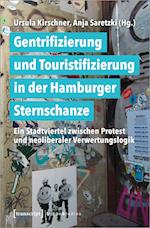 Gentrifizierung und Touristifizierung in der Hamburger Sternschanze