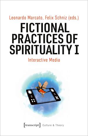 Fictional Practices of Spirituality I