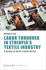 Labor Turnover in Ethiopia's Textile Industry