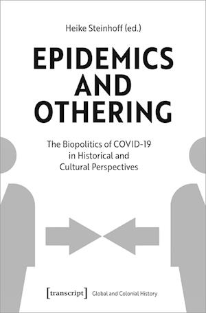 Epidemics and Othering