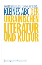 Kleines ABC der ukrainischen Literatur und Kultur