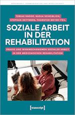 Soziale Arbeit in der Rehabilitation