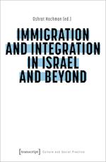 Immigration and Integration in Israel and Beyond