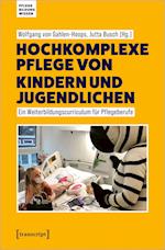 Hochkomplexe Pflege von Kindern und Jugendlichen