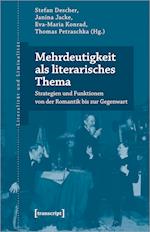 Mehrdeutigkeit als literarisches Thema