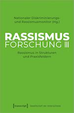 Rassismusforschung III