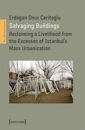 Salvaging Buildings