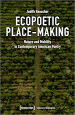 Ecopoetic Place-Making