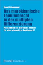 Das marokkanische Familienrecht in der multiplen Differenzierung