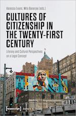 Cultures of Citizenship in the Twenty-First Century