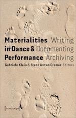 Materialities in Dance and Performance