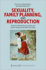 Sexuality, Family Planning, and Reproduction