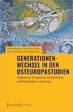 Generationenwechsel in den Osteuropastudien