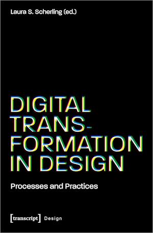 Digital Transformation in Design