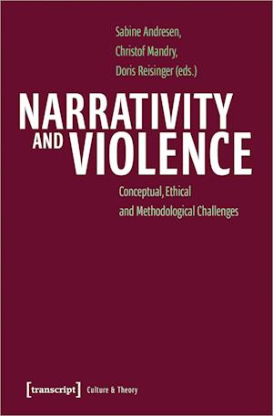 Narrativity and Violence