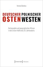 Deutscher Osten, polnischer Westen