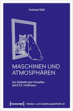 Maschinen und Atmosphären