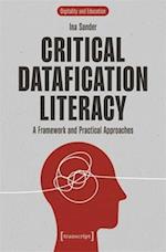 Critical Datafication Literacy