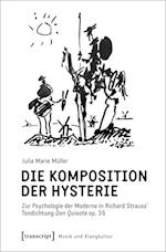 Die Komposition der Hysterie